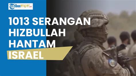 Serangan Hizbullah Hantam Israel IDF Dibuat Rugi Besar Hingga Sistem