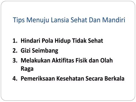 Lansia Sehat Dan Mandiri Pptx