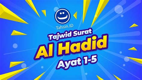 Tajwid Surat Al Hadid Ayat Tahsin