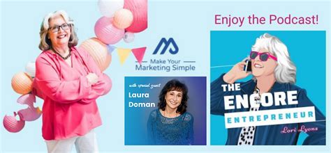 The Encore Entrepreneur Podcast With Lori Lyons