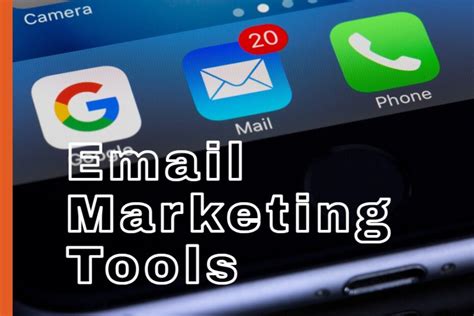 Email Marketing Tools To Help You Grow Your Business