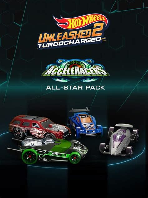 Hot Wheels Unleashed 2 Turbocharged Acceleracers All Star Pack 2023