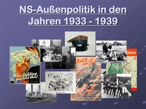 PPT NS Außenpolitik in den Jahren 1933 1939 PowerPoint Presentation