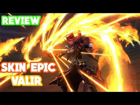 REVIEW SKIN EPIC VALIR DRACONIC FLAME MLBB INDONESIA YouTube