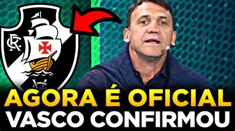 Agora Oficial Diretoria Do Vasco Confirmou Not Cias Do Vasco Hoje