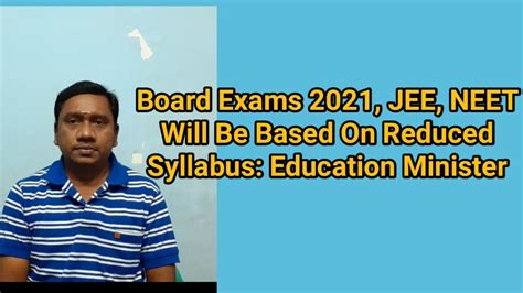 Board Exams Jee Neet Will Be Based On Reduced Syllabus