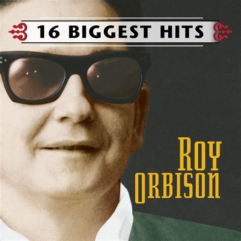 16 BIGGEST HITS Orbison Roy Orbison Roy Amazon It CD E Vinili