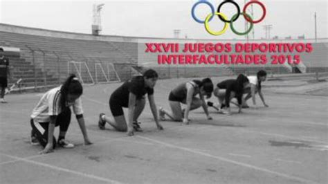 Xxvii Juegos Deportivos Interfacultades Noticias Universidad