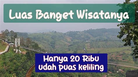 Wisata Murah Di Puncak Bogor Luas Banget Pemandangannya Indah Youtube