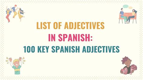 List Of Spanish Adjectives 100 Common Spanish Adjectives