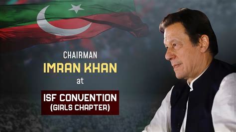 Live Chairman Pti Imran Khan S Speech At Isf Girls Convention