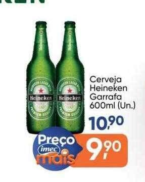 Cerveja Heineken Garrafa Oferta Na Imec Supermercados