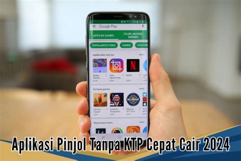 Aplikasi Pinjol Tanpa Ktp Cepat Cair Bunga Rendah Tanpa