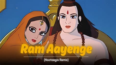 Ram Aayenge Noctaegis Remix Swati Mishra Bhajan Youtube Music