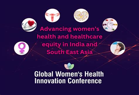 Indias First Global Womens Health Innovation Conference To Highlight