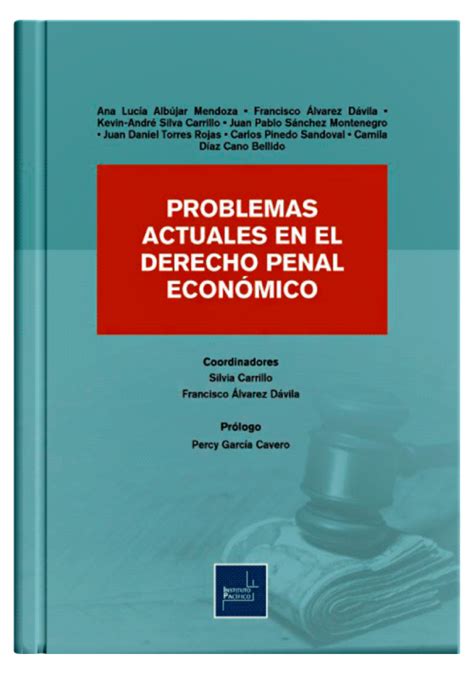 Problemas Actuales En El Derecho Penal EconÓmico Librería Juridica