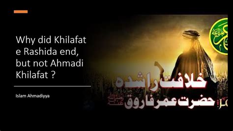 Why Did Khilafat E Rashida End Ahmadiyya Youtube