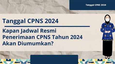 Jadwal Lengkap Pendaftaran Cpns Dan Pppk Dibuka Gelombang Ini