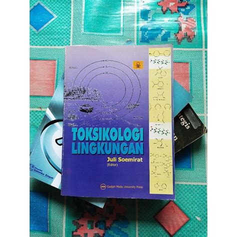 Jual Buku Lingkungan Hidup Toksikologi Lingkungan Karangan Juli