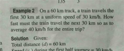 Example On A Km Track A Train Travels The First Km At A Uniform