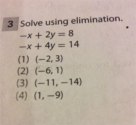 Solved Solve Using Elimination X Y X Y Chegg