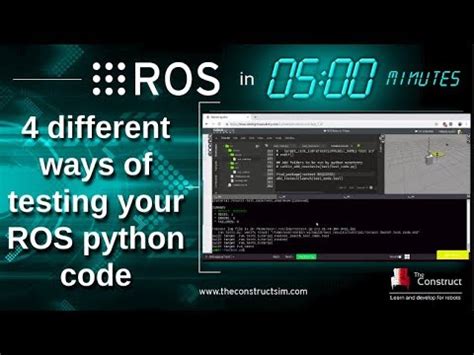 Ros In Mins Four Different Ways Of Testing Your Ros Python