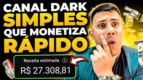 O SEGREDO OCULTO QUE FAZ QUALQUER CANAL DARK MONETIZAR EM 30 DIAS É SÓ