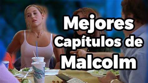 5 Mejores Capítulos de Malcolm YouTube