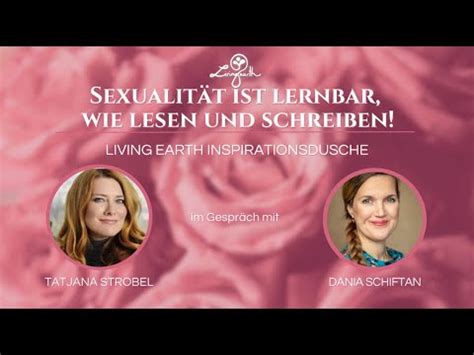 Sexualit T Ist Lernbar Wie Lesen Und Schreiben Tatjana Strobel Im