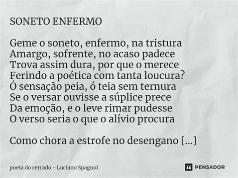 SONETO ENFERMO Geme O Soneto Poeta Do Cerrado Luciano Pensador