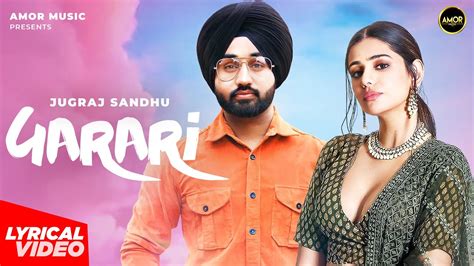 GARARI Jugraj Sandhu Ft Sara TheBoss Guri Latest Punjabi Songs