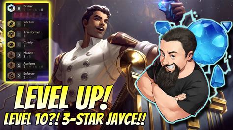 Level Up Level 10 3 Star Jayce TFT Gizmos Gadgets