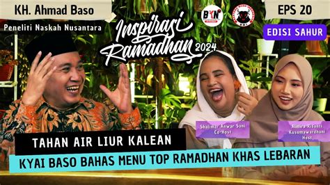 Ketupat Tradisi Makanan Di Ramadhan Eps Edisi Sahur Kh Ahmad