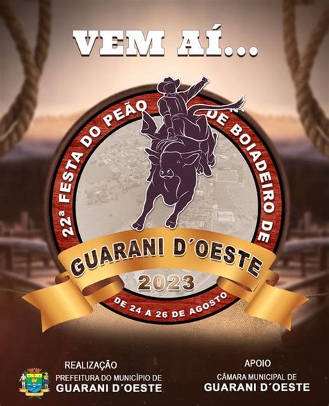 Começa hoje a 22ª Festa do Peão de Boiadeiro de Guarani D Oeste