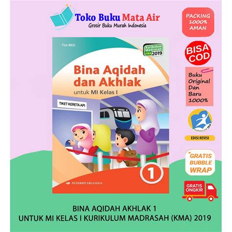 Jual BEST SELLER ORIGINAL BINA AQIDAH DAN AKHLAK 1 KMA UNTUK MI KELAS I