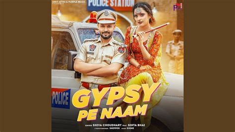 Gypsy Pe Naam Feat Sinta Bhai Youtube Music