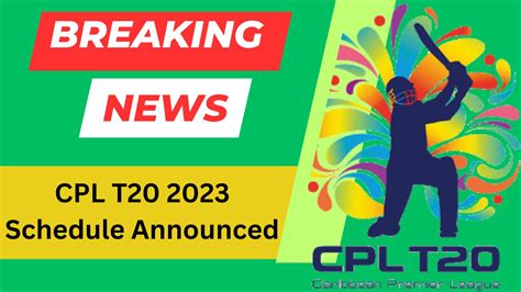 CPL T20 2023 Schedule Caribbean Premier League Fixture Time Table