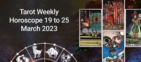 Tarot Weekly Horoscope 19 25 March 2023 Tarot Spread For 12 Zodiacs