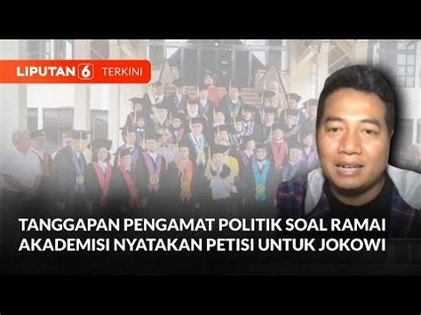 Ini Tanggapan Pengamat Politik Soal Ramai Akademisi Nyatakan Petisi