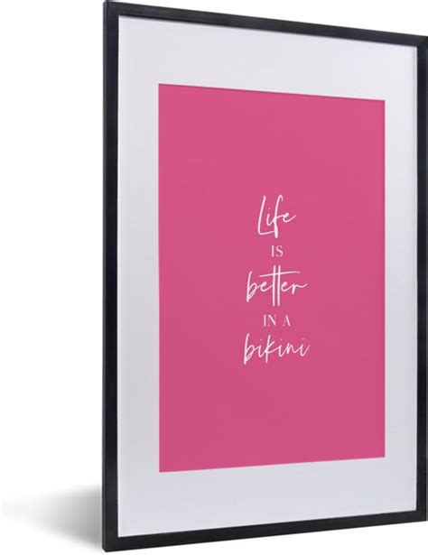 Fotolijst Incl Poster Life Is Better In A Bikini Quote Roze