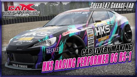 Carx Drift Racing Onlinecar Livery Making Vol Hks Racing Performer