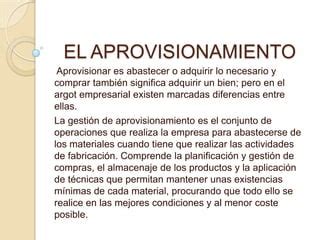 El Aprovisionamiento Ppt