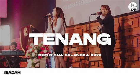 Tenang GMS LIVE GBI HOPE Palangka Raya YouTube