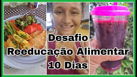 Diario da Dieta Dias 2 e 3 Reeducação Alimentar YouTube