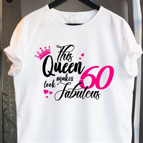 This Queen Makes 60 Look Fabulous T Shirt Turning 60 60th Etsy