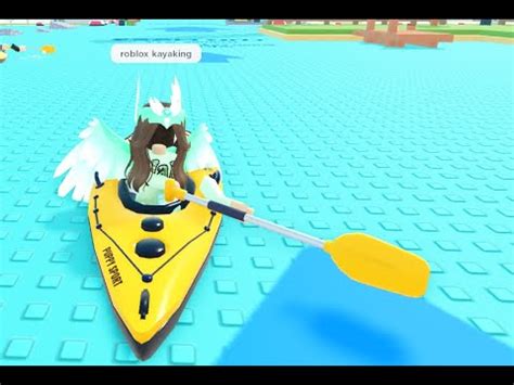 Kayaking In ROBLOX Boat Ride Into A Better Life YouTube