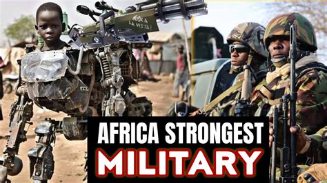 Top Africa Strongest Militaries Youtube