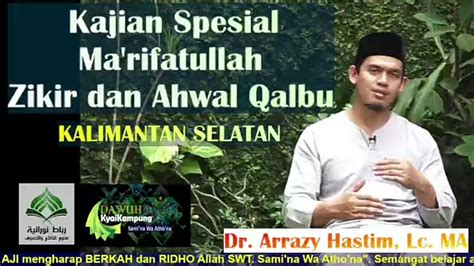 Kajian Ma Rifat Abuya Dr Arrazy Hasyim Lc Ma Kajian Spesial Ma