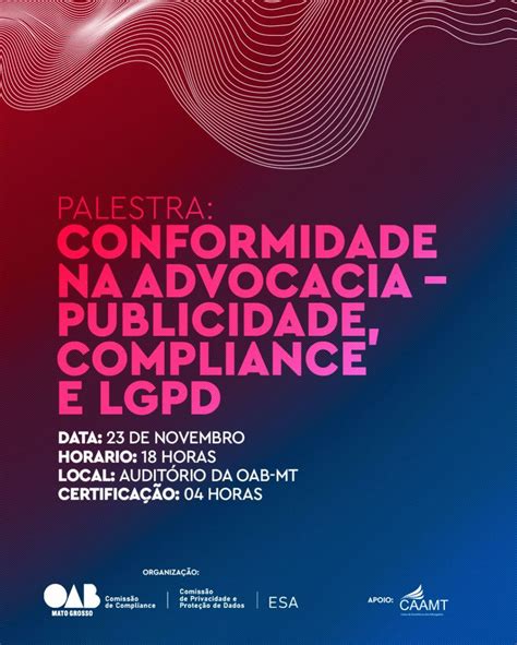 Publicidade compliance e LGPD são temas de palestra oferecida pela OAB