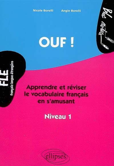 Ouf apprendre et réviser le vocabulaire français en s amusant